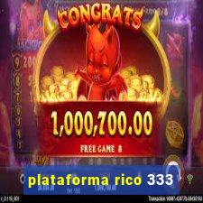 plataforma rico 333